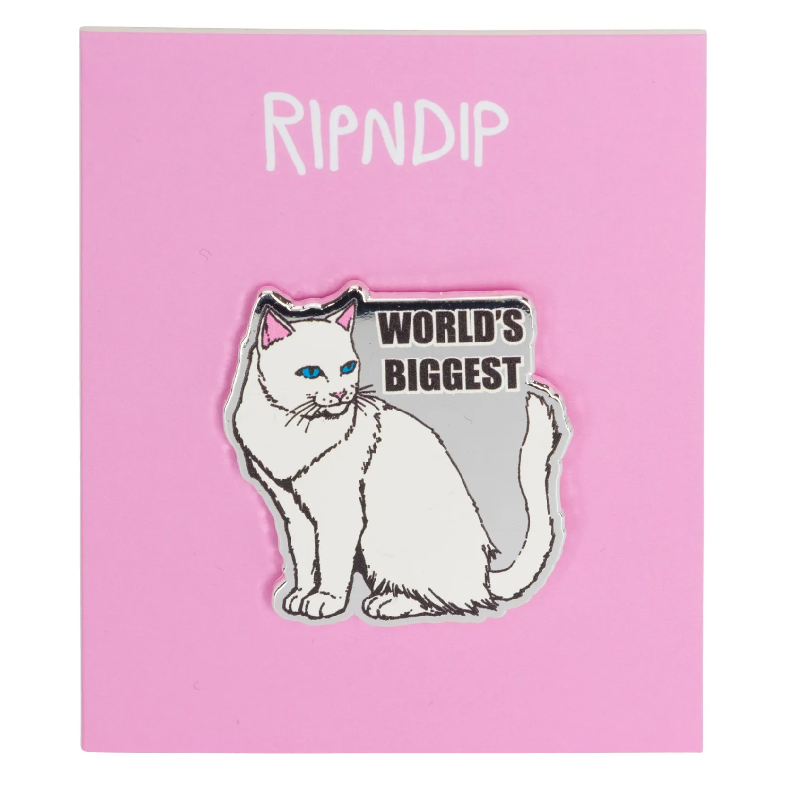 World's Biggest Pin (Multi)<Ripndip Shop